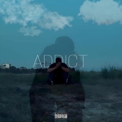 Addict ft Iywsha (prod:2mor)
