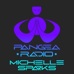 Michelle Sparks | Pangea Radio | Episode 6 | Futuristic Techno