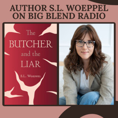 Author S.L. Woeppel: The Butcher and The Liar