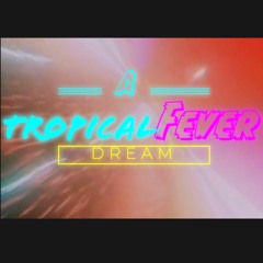 "A Tropical Fever Dream" - Back To Future Sounds, Copenhagen (May, 2020)