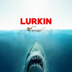 LURKIN