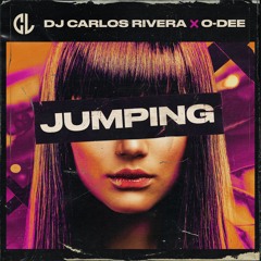 DJ Carlos Rivera & O-Dee - Jumping