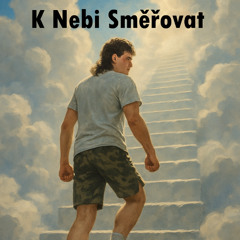 K Nebi Směřovat
