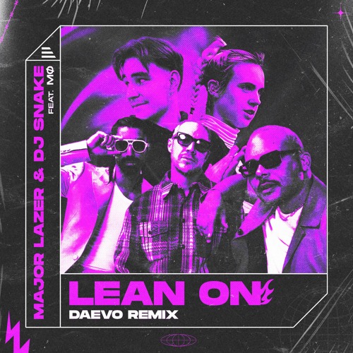 Stream Major Lazer & DJ Snake - Lean On (feat. MØ) (Daevo Flip