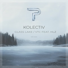 Kolectiv - Glass Lake