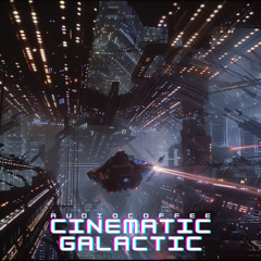 Cinematic Galactic