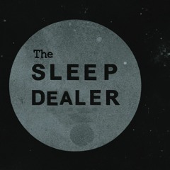 The Sleep Dealer