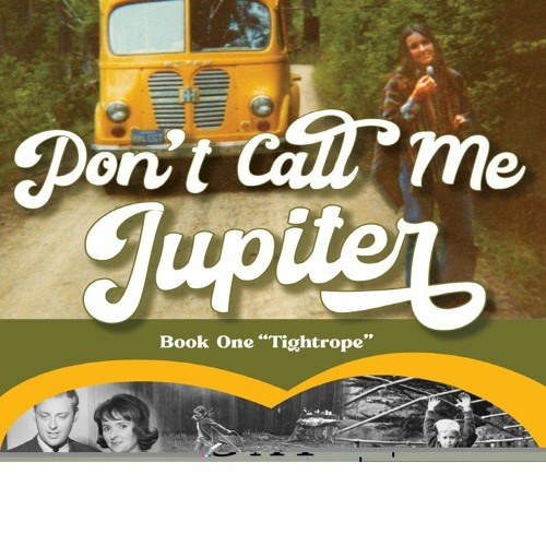 🙃(@)Read Ebookཐིཋྀ Don't Call Me Jupiter â€” Book One Tightrope: Memoir of a Reluctant