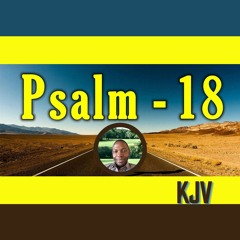 Psalm 18 KJV