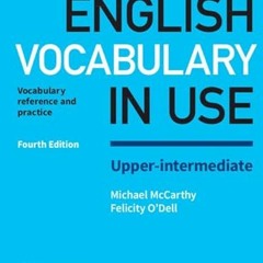 [Get] [PDF EBOOK EPUB KINDLE] English Vocabulary in Use Upper-Intermediate Book with