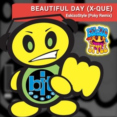 Beautiful Day (POKY) - EskizoStyle Mix