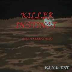 Kell x Killer Instinct (Ugly Freestyle)