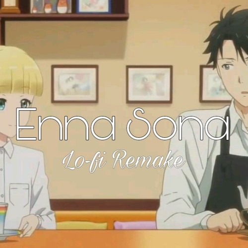 Enna Sona (Rahul Lo-fi Remake) | Ok Jaanu | 🌃 Bollywood Lofi Remix 🌃