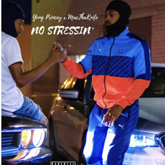 No Stressin’ (ft. MacThaKnife) [prod. Grawlinnotcorrect]