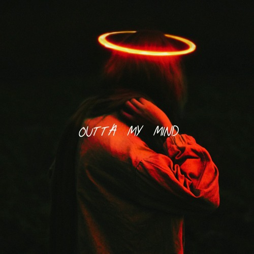 Outta My Mind (With Hook)