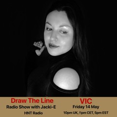 #152 Draw The Line Radio Show 14-05-2021 with guest mix 2nd hr by Vic