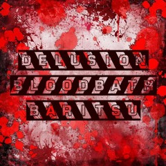 Delusion Bloodbath