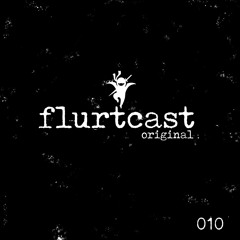 flurtcast original 010
