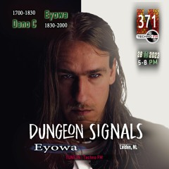 Dungeon Signals Podcast 371 - Eyowa