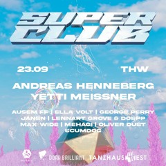 Max Wide @Tanzhaus West / Superclub, Frankfurt | 23.09.22