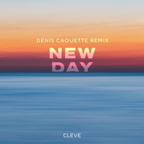 New Day (Ft. : Fabian Cleveland)