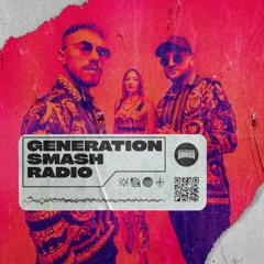 Marnage in the mix - Generation Smash Radio ep. 057