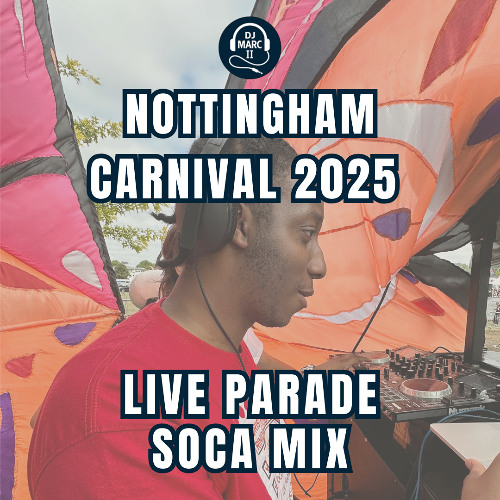Nottingham Carnival 2025 LIVE PARADE MIX (30 mins snippet)
