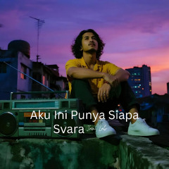 AKU INI PUNYA SIAPA
