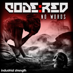 Code:Red - No Words
