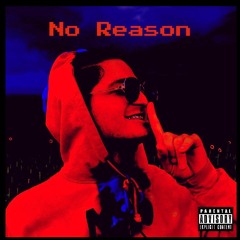 no reason (prod. stardustszn)
