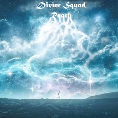 Divine Squad - RUACH