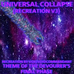 Terraria Calamity Mod - "UNIVERSAL COLLAPSE" (Recreation V3)