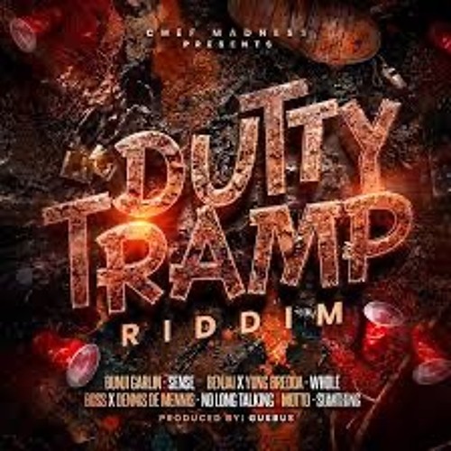 Dutty Tramp Riddim