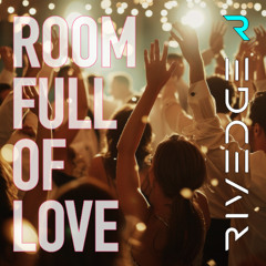 ROOM FULL OF LOVE