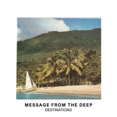 Message from the Deep