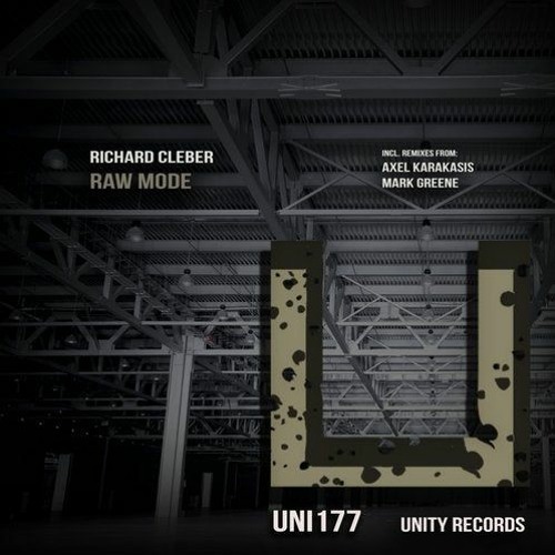 Richard Cleber - Raw Mode (Mark Greene Remix) [Unity]