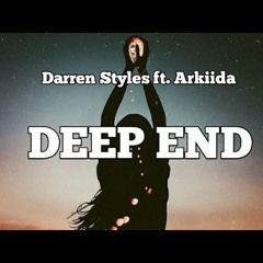 Darren Styles x Arkiida - Deep End (Manus Bootleg)