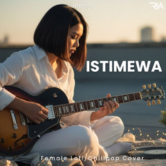Istimewa (Female Chill-pop Cover)