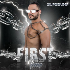 First Time Setmix - Suassuna