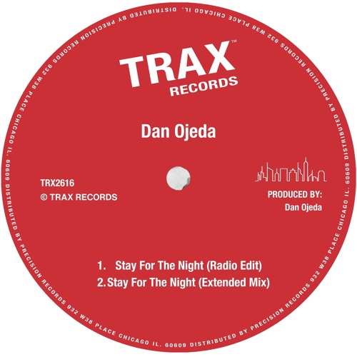 Dan Ojeda - Stay For The Night [TRAX Records]
