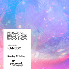 Personal Belongings Radioshow 144 Mixed By Kanedo