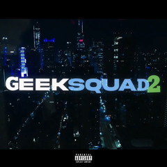 917 Rackz x Trippy Geek - Geek Squad 2 (Prod. 917 Rackz)