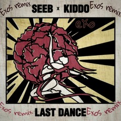 Last Dance Feat. Kiddo (George Exos Remix)