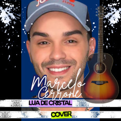 Lua de Cristal - Marcelo Cerrone