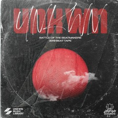 UNKWN - BATTLE OF THE BEATMAKERS 2019 BEAT TAPE