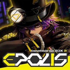 [Beatmania IIDX 31 EPOLIS] かめりあ feat. ななひら - MAXIMUM CHEAT GIRL