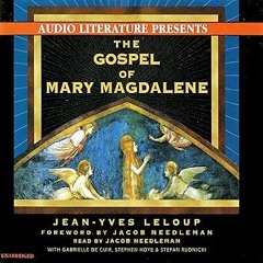 [❤READ ⚡EBOOK⚡] The Gospel of Mary Magdalene