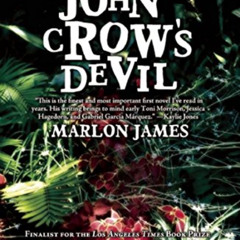 Get EPUB ✔️ John Crow's Devil by  Marlon James EBOOK EPUB KINDLE PDF