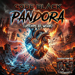 Code Black - Pandora (Uptempo Re-work) Free DL
