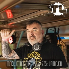 Tracklistings Mixtape #725 (2025.08.10) : Urbanjedi